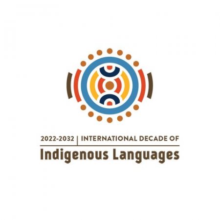 UNESCO's International Decade of Indigenous Languages