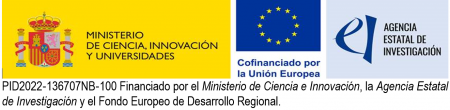 Ministerio de Ciencia e innovación, la Agencia Estatal de Investigación y el Fondo Europeo de Desarrollo Regional PID2022-136707NB-100